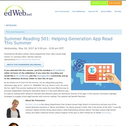 Summer Reading 501: Helping Generation App Read This Summer - edWeb