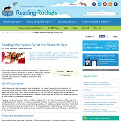 Reading Motivation: What the Research Says