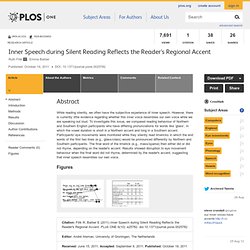 Inner Speech during Silent Reading Reflects the Reader's Regional Accent