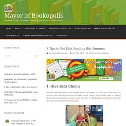 8 Tips to Get Kids Reading this Summer