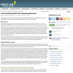 Reading Workshop Mini-Lessons: Teaching Reading Skills