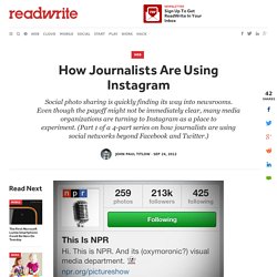 How Journalists Are Using Instagram