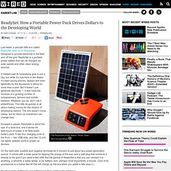 ReadySet Go: How A Simple Solar Power Pack Is Driving Wealth In The Developing World