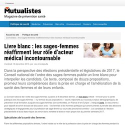 Livre blanc : les sages-femmes réaffirment leur rôle d’acteur médical incontournable - Mutualistes.com