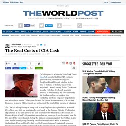 John Sifton: The Real Costs of CIA Cash