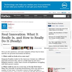 Real Innovation: What It Really Is, and How to Really Do It (Really)