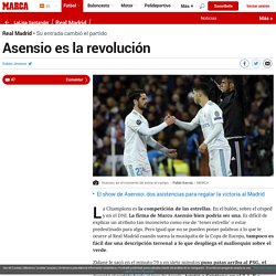 Real Madrid: Asensio es la revolución