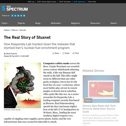 The Real Story of Stuxnet