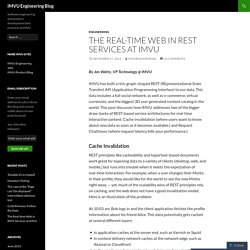 The Real-time Web in REST Services at IMVU