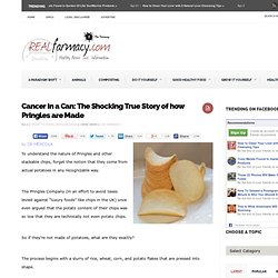 Cancer in a Can: The Shocking True Story of how Pringles are Made