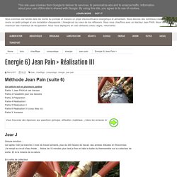 Energie 6) Jean Pain > Réalisation III