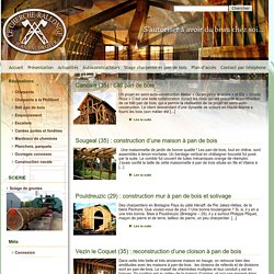 Bâti pan de bois > Réalisation et restauration de charpentes anciennes, escaliers, parquets...