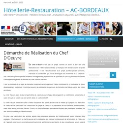 Démarche de Réalisation du Chef D’Oeuvre – Hôtellerie-Restauration – AC-BORDEAUX