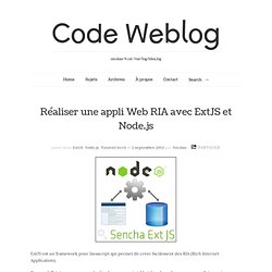 Réaliser une appli Web RIA avec ExtJS et Node.js