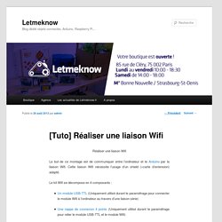 [Tuto] Réaliser une liaison Wifi