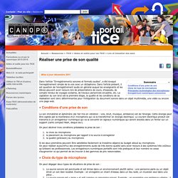 Réaliser une prise de son qualité