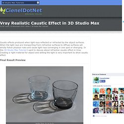 Vray Realistic Caustic Effect in 3D Studio Max