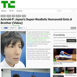 Actroid-F: Japan’s Super-Realistic Humanoid Gets A Brother (Video)