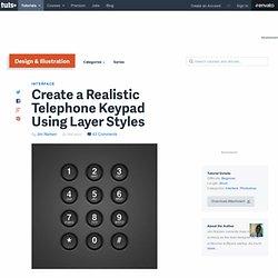 Create a Realistic Telephone Keypad Using Layer Styles