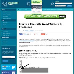 Create a Realistic Wood Texture in Photoshop