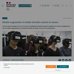 Réalité augmentée et réalité virtuelle entrent en classe