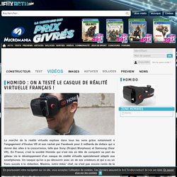 Homido : on a testé le casque de réalité virtuelle français !