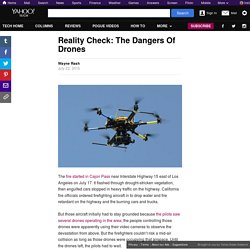 Reality Check: The Dangers Of Drones