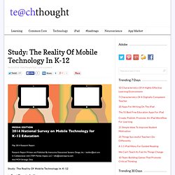 Study: The Reality Of Mobile Technology In K-12