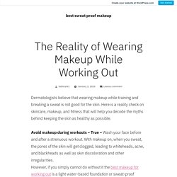 Best makeup for working out