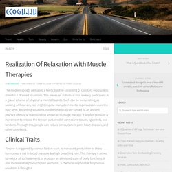 Realization Of Relaxation With Muscle Therapies