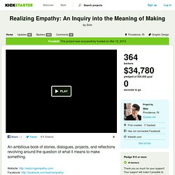 Realizing Empathy: An Inquiry into the Meaning of Making by Slim