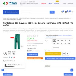 Pantalone da lavoro realizzato con tessuto 100% cotone ignifugo, 37... - PACK SERVICES SRL Taglia abbigliamento VARIE 44