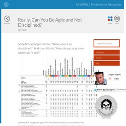 Really, Can You Be Agile and Not Disciplined?