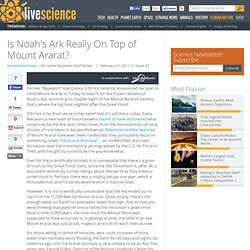 Is Noah's Ark Really On Top of Mount Ararat?