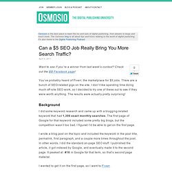 Can a $5 SEO Job Really Bring You More Search Traffic?