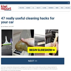 47 really useful cleaning hacks for your car