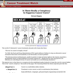 Is There Really a Conspiracy to Suppress Cancer Cures?