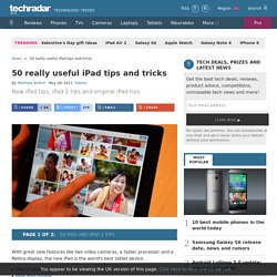 50 really useful iPad tips and tricks