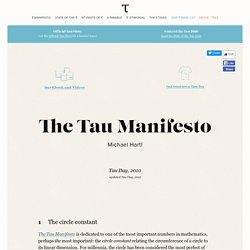 No, really, pi is wrong: The Tau Manifesto by Michael Hartl