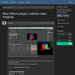 After Effects plugin, realtime video mapping - LAB Discussions on Millumin