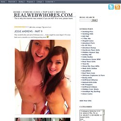 RealWebWhores.com - This is why the internet was created; If you are NOT 18 or over, please leave.