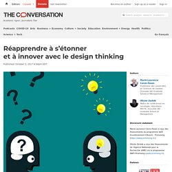 Réapprendre à s’étonner et à innover avec le design thinking