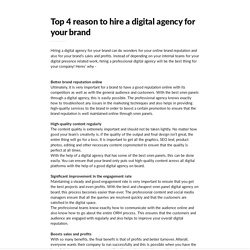 Top 4 reason to hire a digital agency for your brand