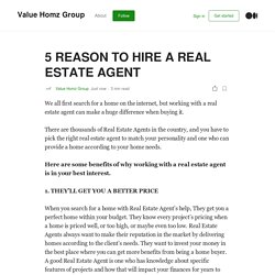 5 REASON TO HIRE A REAL ESTATE AGENT