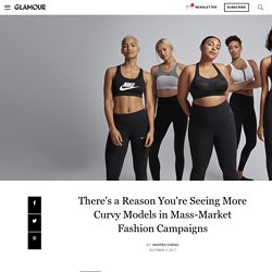 There's a Reason You're Seeing More Curvy Models in Mass-Market Fashion Campaigns