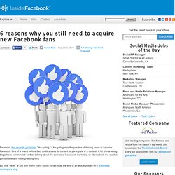 6 reasons why you still need to acquire new Facebook fans