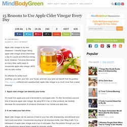 15 Reasons to Use Apple Cider Vinegar Every Day