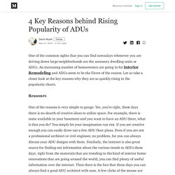 4 Key Reasons behind Rising Popularity of ADUs - David Wyatt - Medium