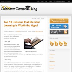 Top 10 Reasons that Blended Learning is Worth the Hype!