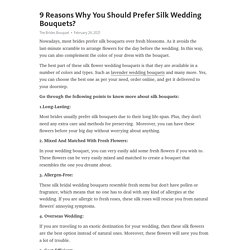 9 Reasons Why You Should Prefer Silk Wedding Bouquets? – Telegraph